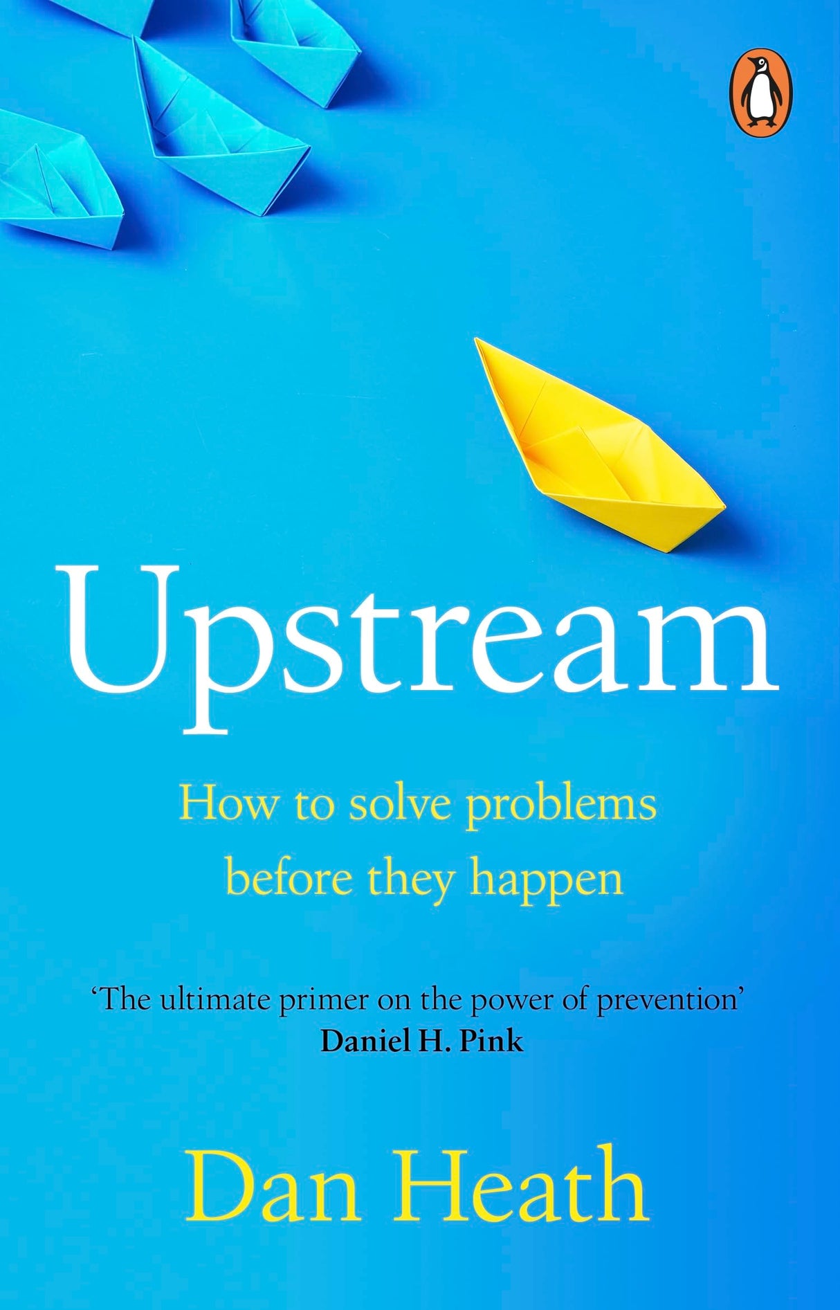 Upstream: How to solve problems before they happen