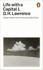 Life with a Capital L: Essays Chosen and Introduced by Geoff Dyer (Penguin Modern Classics) - Retail Maharaj