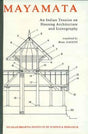 Mayamata: An Indian Treatise on Housing Architecture and Iconography - Retail Maharaj