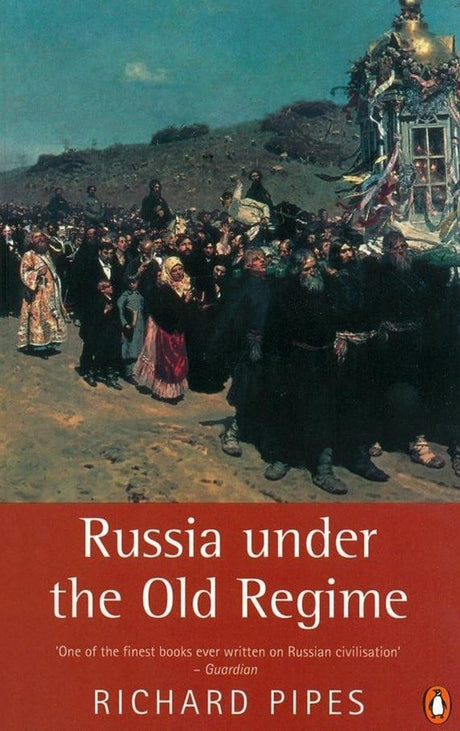 Russia Under the Old Regime: Second Edition - Retail Maharaj