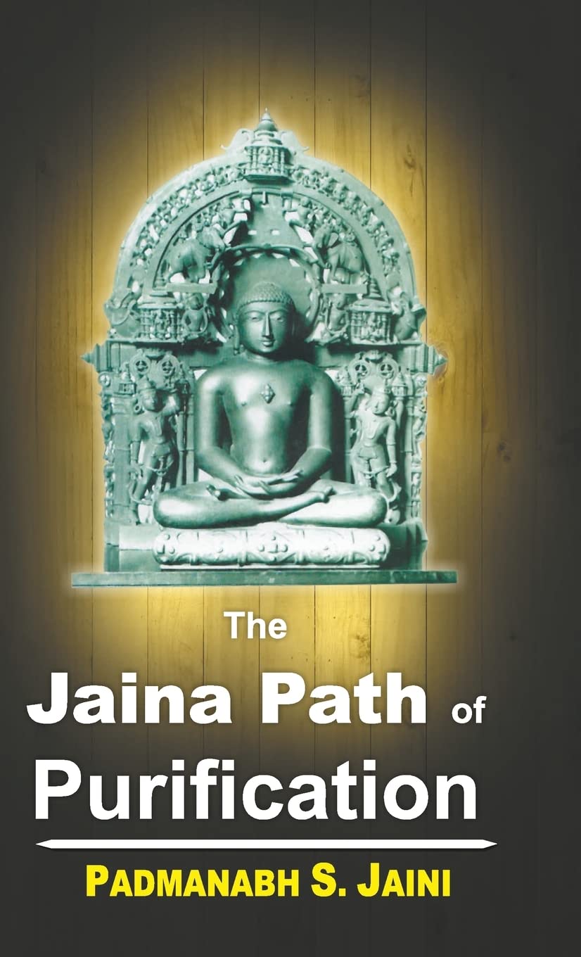 The Jaina Path of Purification - Retail Maharaj