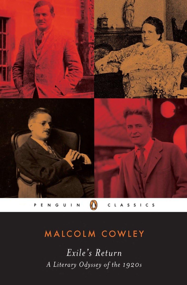 Exile's Return: A Literary Odyssey of the 1920s (Penguin Classics) - Retail Maharaj