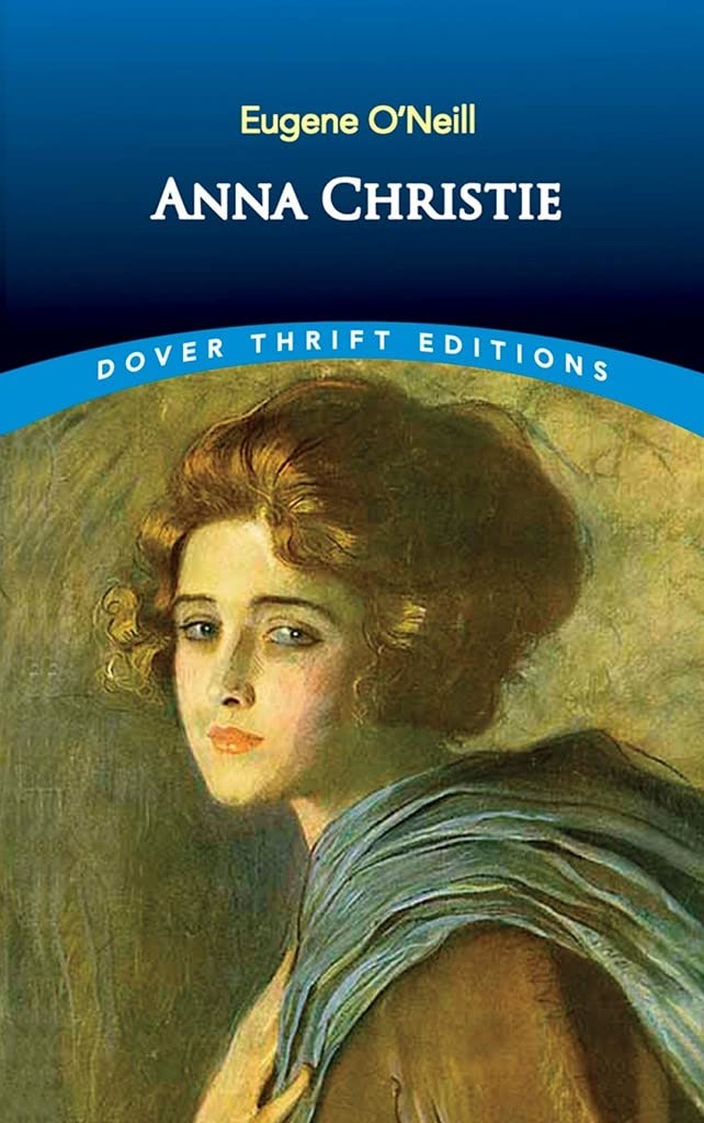 Anna Christie (Dover Thrift Editions)