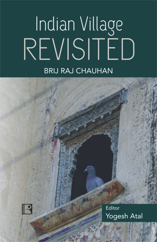 Indian Village Revisited: Ranawaton-ki-sadri 1955-2005