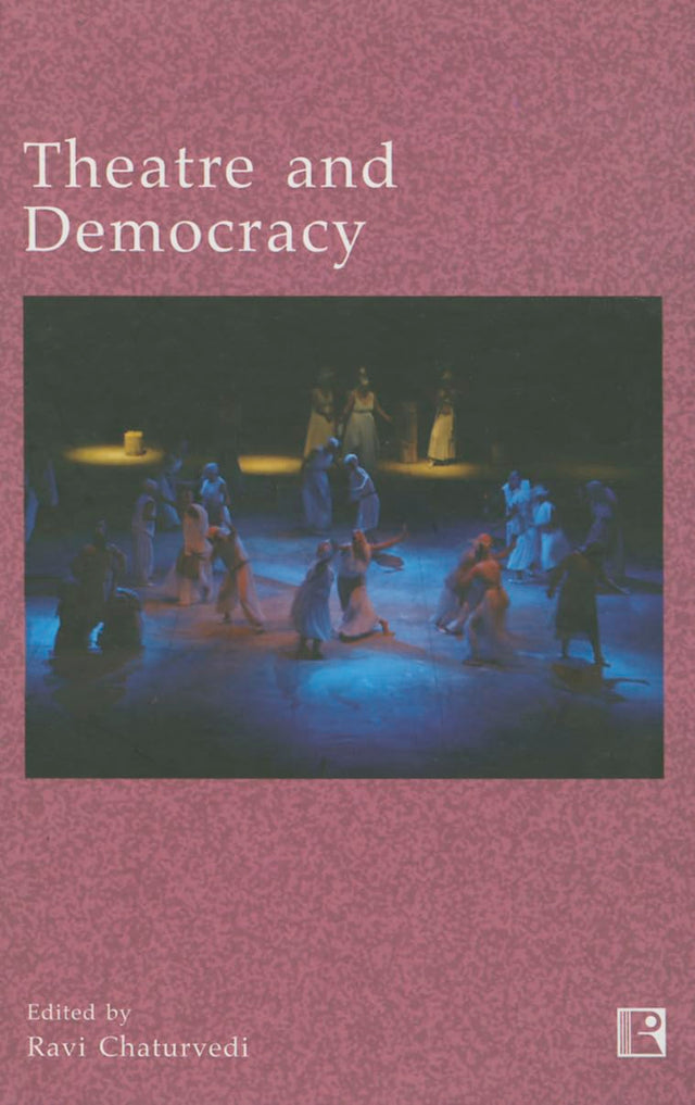 Theatre and Democracy - Retail Maharaj
