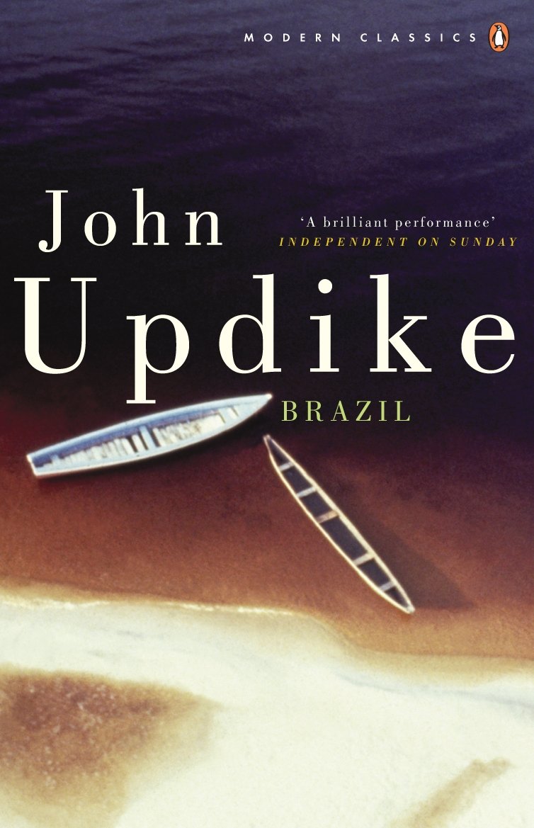 Brazil [Paperback] Updike, John