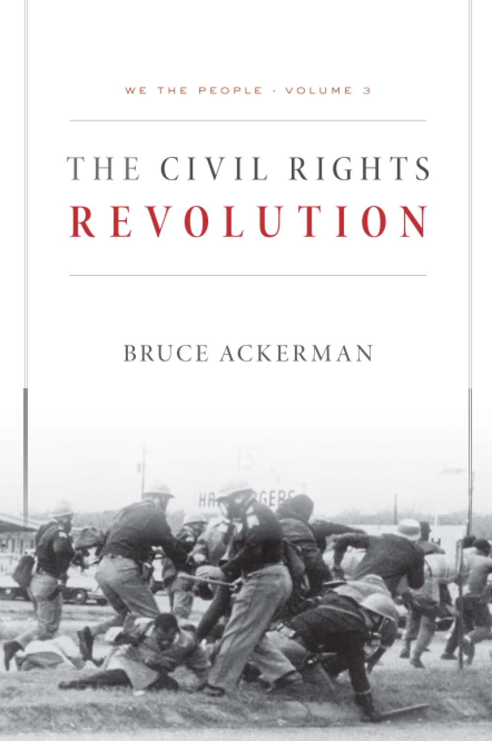 We the People: The Civil Rights Revolution (3)