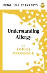Understanding Allergy (Penguin Life Expert Series)