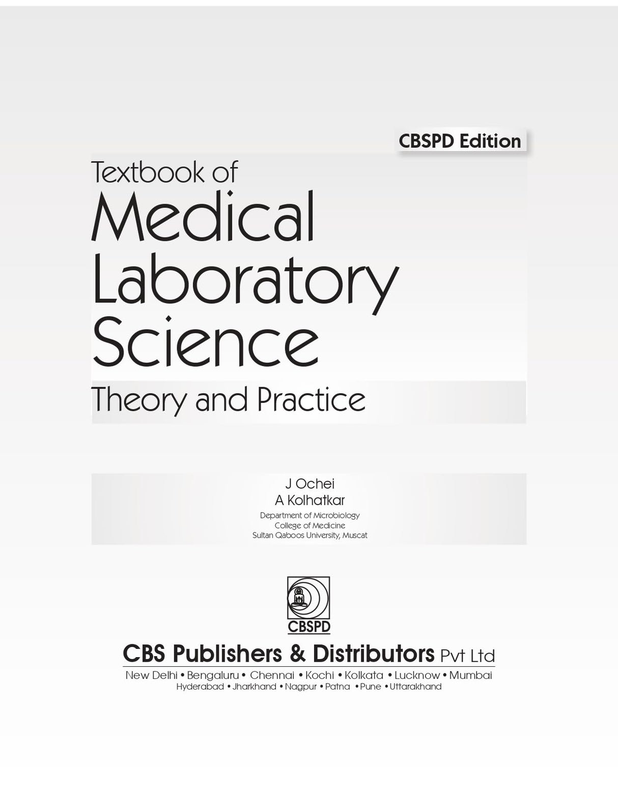 Textbook Of Medical Laboratory Science Theory And Practice (Pb 2025)