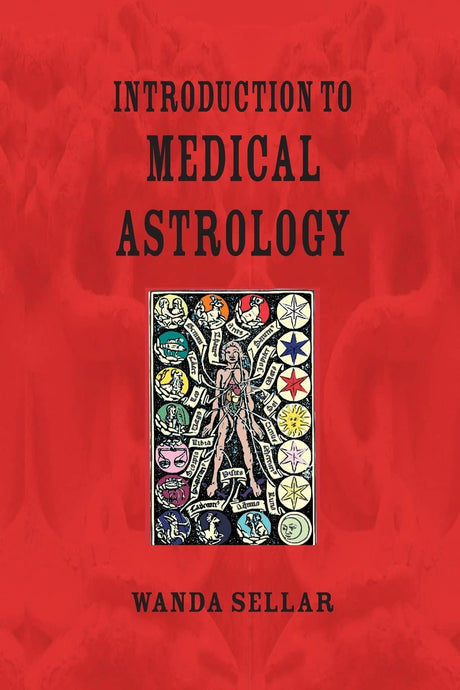 Introduction to Medical Astrology [English] By Wanda Sellar - Retail Maharaj