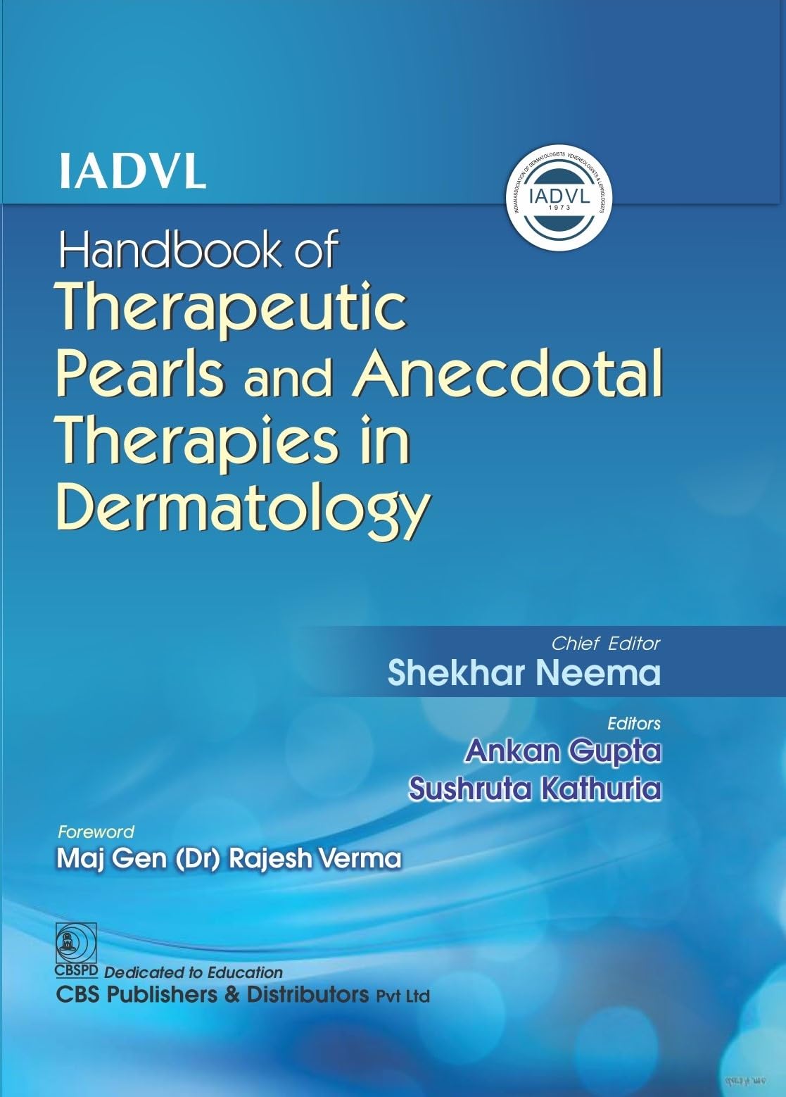 IADVL Handbook of Therapeutic Pearls and Anecdotal Therapies in Dermatology