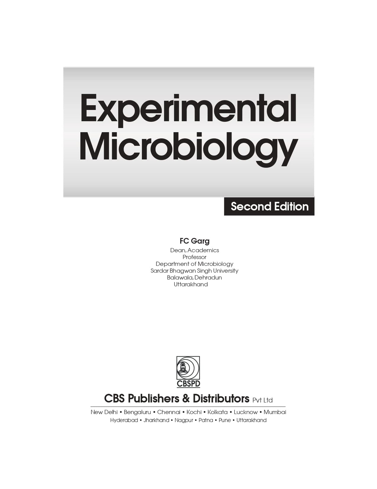 EXPERIMENTAL MICROBIOLOGY 2ED (PB 2023)