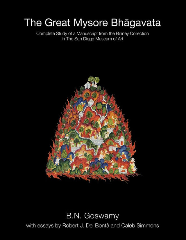 The Great Mysore Bhagavata: Complete Study of a Manuscript from the Binney Collection in the San Diego Museum of Art - Retail Maharaj