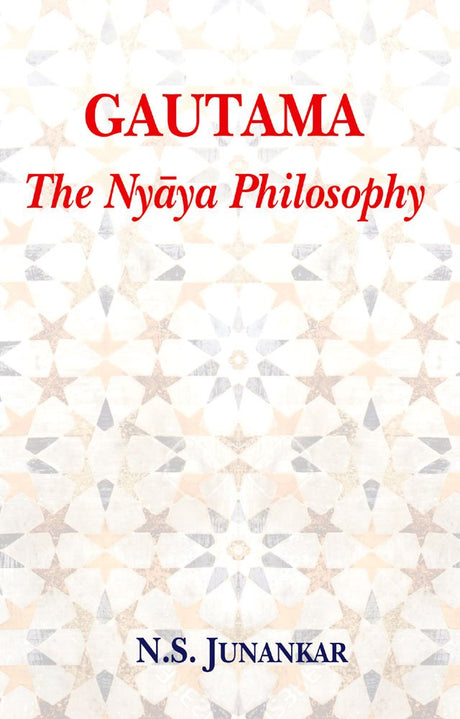 Gautama:: The Nyaya Philosophy by - Retail Maharaj