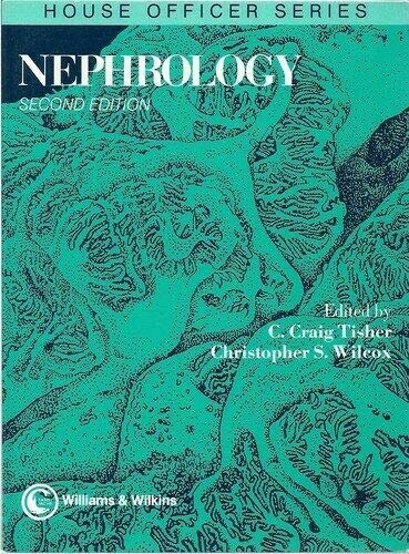 Nephrology for the House Officer (House Officer Series)