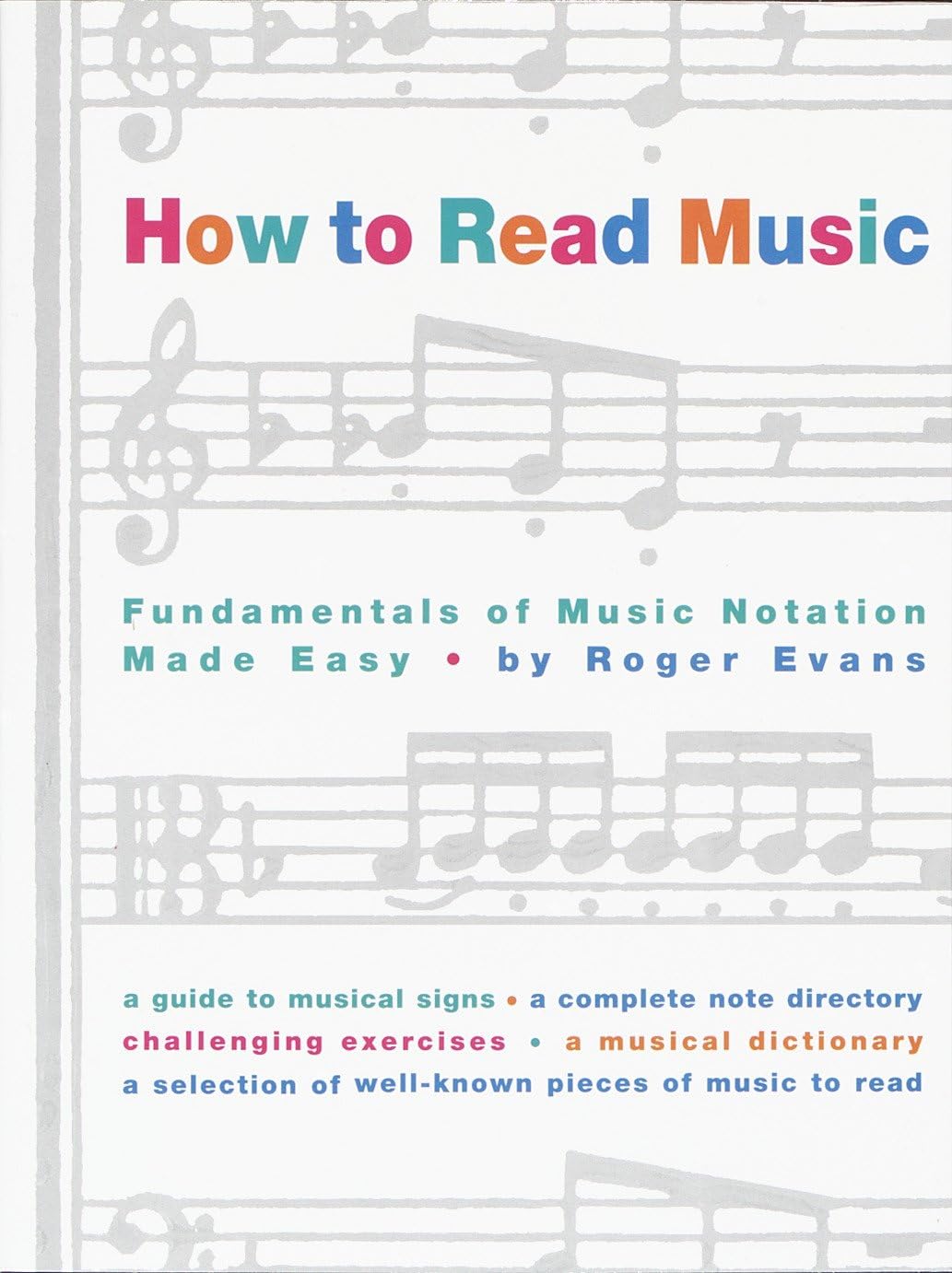 How to Read Music: Fundamentals of Music Notation Made Easy