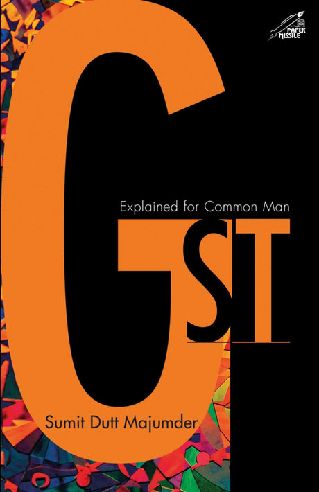 GST Explained for Common Man - Retail Maharaj