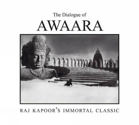 The Dialogue of Awaara: Raj Kapoor's Immortal Classic - Retail Maharaj