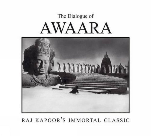 The Dialogue of Awaara: Raj Kapoor's Immortal Classic - Retail Maharaj