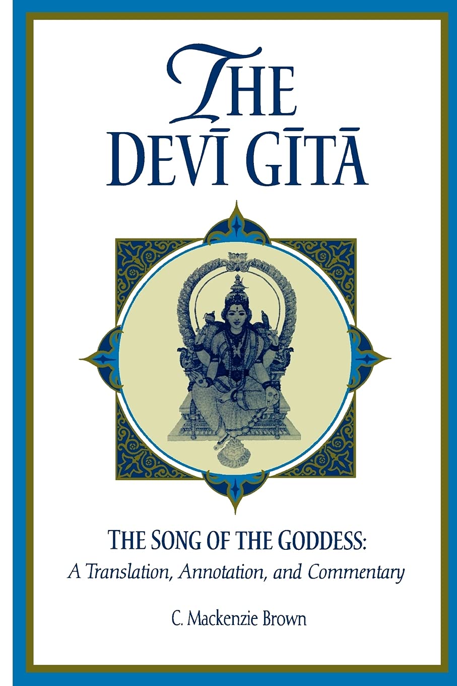 The DEVI GITA - the song of the goddess. - Retail Maharaj