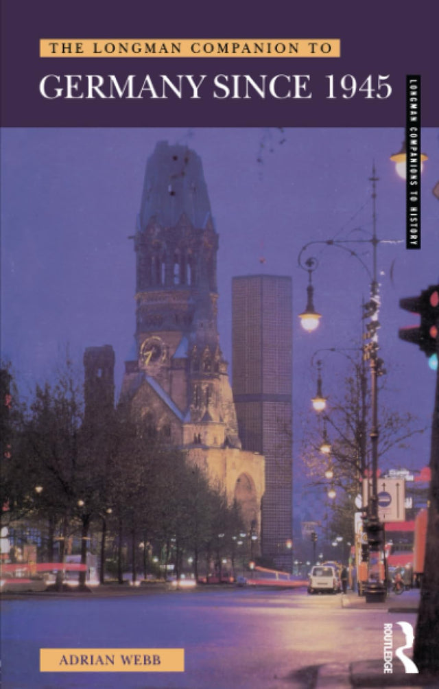 Longman Companion to Germany since 1945 (Longman Companions To History) - Retail Maharaj