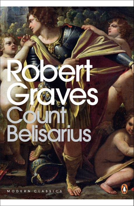 Count Belisarius (Penguin Modern Classics) - Retail Maharaj