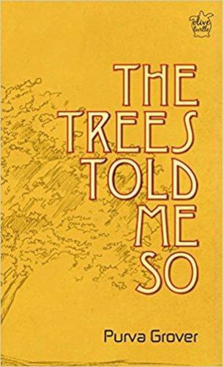 The Trees Told Me So - Retail Maharaj