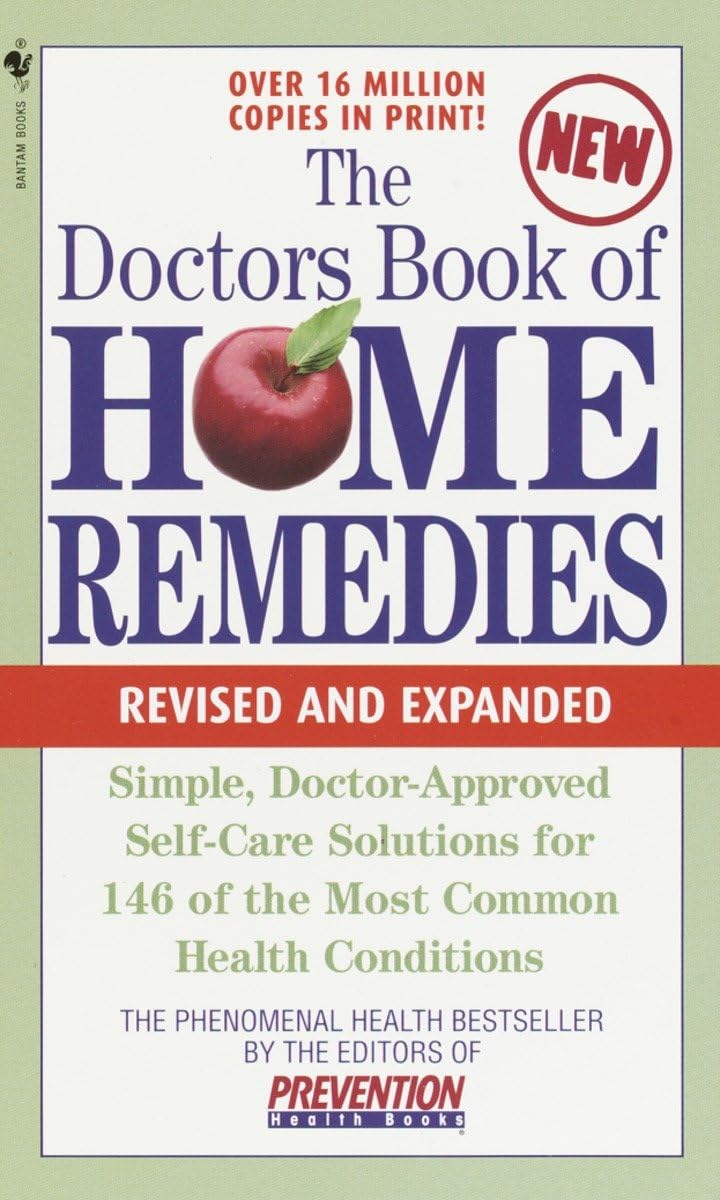 The Doctors Book of Home Remedies: Simple, Doctor-Approved Self-Care Solutions for 146 Common Health Conditions - Retail Maharaj