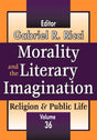 Morality and the Literary Imagination: Volume 36, Religion and Public Life - Retail Maharaj