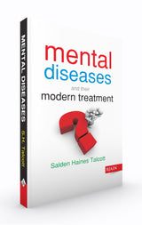 Mental Diseases and their Modern Treatment - Retail Maharaj