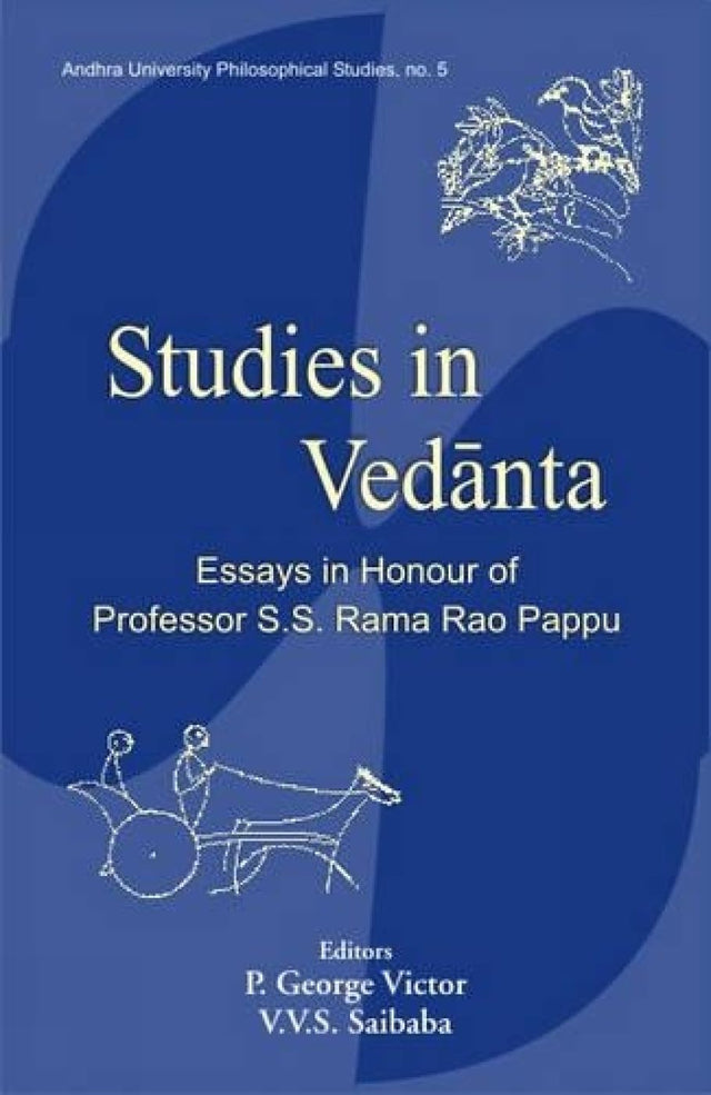 Studies in Vedanta: Essays in Honour of Professor S.S. Rama Rao Pappu - Retail Maharaj