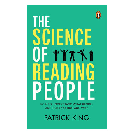 The Science of Reading People: How to Understand What People Are Really Saying and Why | Master the Psychology of Human Behaviour, Decode Emotions & Instantly Read People’s Intentions - Retail Maharaj
