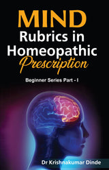 Mind Rubrics in Homeopathic Prescription (Beginner series part - 1) - Retail Maharaj