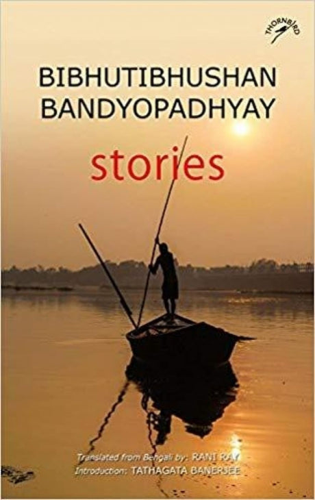 Bibhutibhushan Bandyopadhyay Stories - Retail Maharaj
