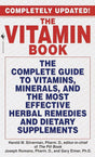 The Vitamin Book: The Complete Guide to Vitamins, Minerals, and the Most Effective Herbal Remedies and Dietary Supplements - Retail Maharaj