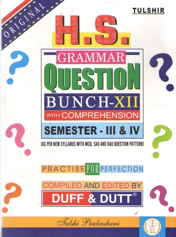 H.S. GRAMMAR QUESTION BUNCH - 12, WITH COMPREHENSION [SEMESTER - 3 &amp; 4]