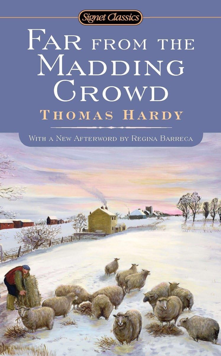 Far From the Madding Crowd (Signet Classics)