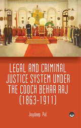 Legal And Criminal Justice System Under The Cooch Behar Raj - Retail Maharaj