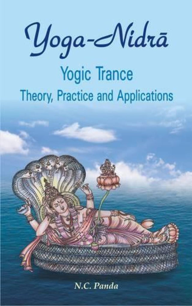 Yoga Nidra, Yogic Trance: Theory, Practice and Applications - Retail Maharaj