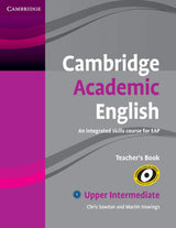 Cambridge Academic English B2 Upper Intermediate Teachers Book