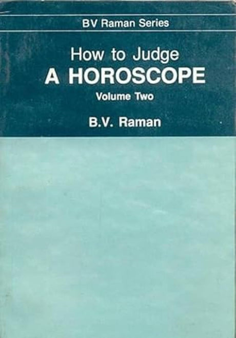 How to Judge a Horoscope: VII to XII Houses - Vol.2: v. 2 - Retail Maharaj