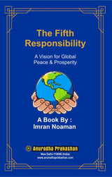 The Fifth Responsibility A Vision for Global Peace & Prosperity