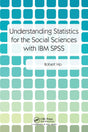 Understanding Statistics for the Social Sciences with IBM SPSS [Paperback] Ho, Robert - Retail Maharaj