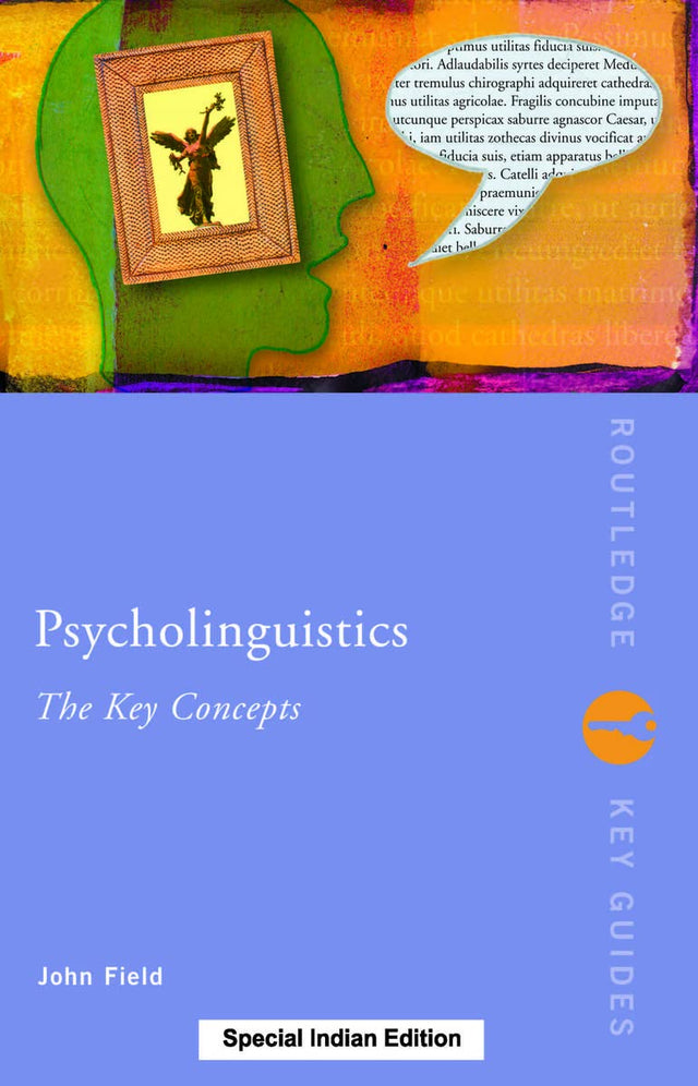 Psycholinguistics: The Key Concepts - Retail Maharaj