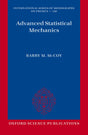 Advanced Statistical Mechanics (International Series O Monographs on Physics) - Retail Maharaj