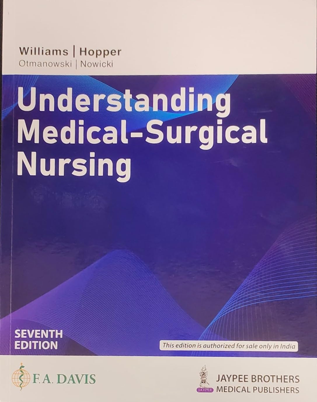 Understanding Medical -Surgical Nursing