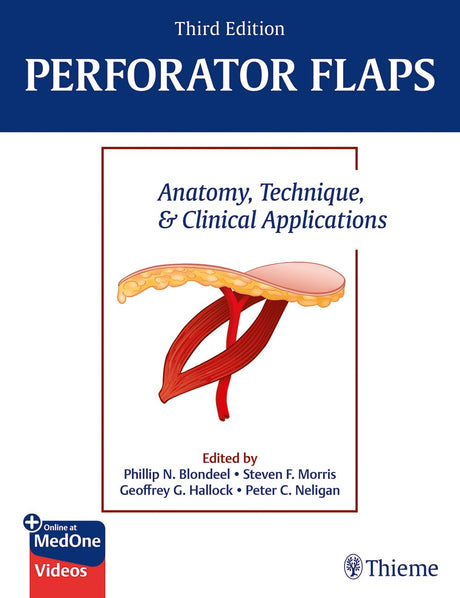 Perforator Flaps: Anatomy, Technique, & Clinical Applications - Retail Maharaj