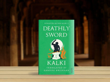 Deathly Sword (Ponniyin Selvan Book 5): 5, VI - Retail Maharaj