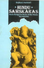 Hindu Samskaras: Socio-Religious Study of the Hindu Sacraments - Retail Maharaj