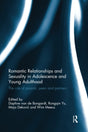 Romantic Relationships and Sexuality in Adolescence and Young Adulthood: The Role of Parents, Peers and Partners - Retail Maharaj